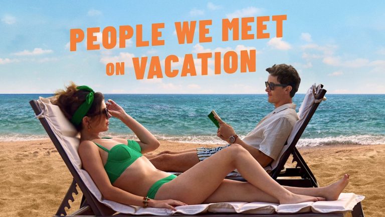What we’re watching: People We Meet On Vacation, and more